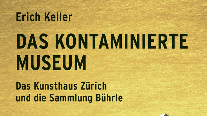 Keller: Das kontaminierte Museum, Zürich 2021