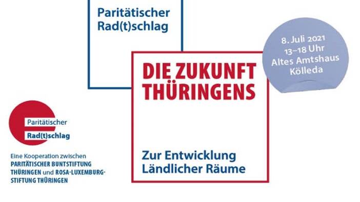 Die Zukunft Thüringens - Zur Entwicklung Ländlicher Räume
